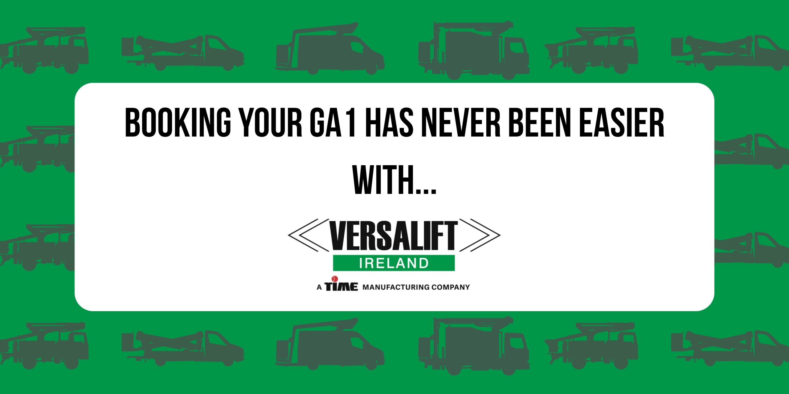 booking ga1 test for mewp with Versalift Ireland